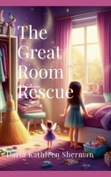 Great Room Rescue 1300470917 Book Cover