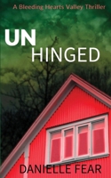 Unhinged 1918624046 Book Cover