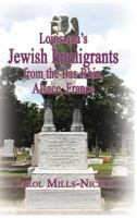 Louisiana's Jewish Immigrants from the Bas-Rhin, Alsace, France 1596413409 Book Cover