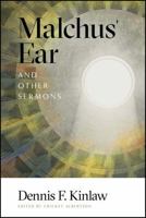 Malchus' Ear and Other Sermons 0915143305 Book Cover