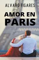 Amor En Paris 9915420323 Book Cover