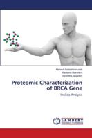 Proteomic Characterization of BRCA Gene 3659761710 Book Cover