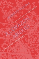 A corazón abierto B09QP1XYJG Book Cover