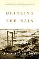 Drinking the Rain: A Memoir 0140255842 Book Cover