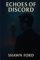 Echoes of Discord (The Resonance Chronicles) B0GNCZPPF8 Book Cover