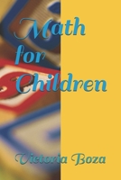 Math for Children B08N9CRXD4 Book Cover