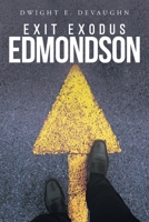 Exit Exodus Edmondson 1098023234 Book Cover