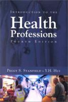 Introduction to the Health Professions 1449600557 Book Cover