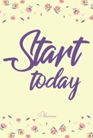 Start today planner: Monthly Planner, 6x9 / 120 120 page / no Bleed / for gift. 1655242024 Book Cover