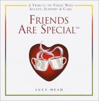 Friends Are Special 0517163128 Book Cover