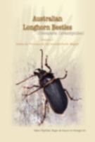 Australian Longhorn Beetles: (coleoptera: Cerambycidae) 1486317308 Book Cover