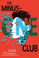 The Minus-One Club 1250806208 Book Cover
