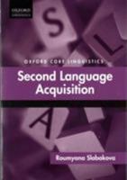 Second Language Acquisition 0199687277 Book Cover