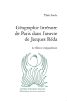 Geographie Litteraire De Paris Dans L'oeuvre De Jacques Reda: Le Flaneur Megapolitain (Critique, 12) 240612049X Book Cover