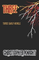 Three: Early Novels B0FGDTN48B Book Cover