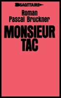 Monsieur Tac 2727500203 Book Cover