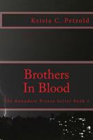 Brothers in Blood: Book 1 1508450595 Book Cover