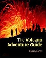 The Volcano Adventure Guide 0521554535 Book Cover