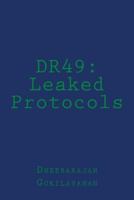Dr49: Leaked Protocols 0692123407 Book Cover