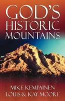 God's Historic Mountains 092929212X Book Cover