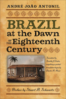 Brazil at the Dawn of the Eighteenth Century 1933227443 Book Cover