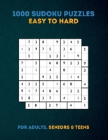 1000 Sudoku Puzzles for Adults Easy-Medium-Hard-Very Hard: From Easy to Very Hard with Full Solutions, 2024 Big 1000 Sudoku Puzzle Book for Adults,The ... and Puzzles Book for Adults ,Seniors & Teens B0CTGGKH9L Book Cover