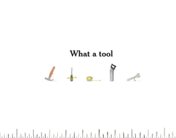 What a tool 1098352629 Book Cover