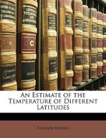 An Estimate Of The Temperature Of Different Latitudes 1275693865 Book Cover