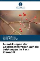 Auswirkungen der Geschlechterrollen auf die Leistungen im Fach Kiswahili (German Edition) 6207821092 Book Cover