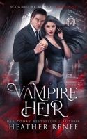 Vampire Heir B09JJKH7GP Book Cover