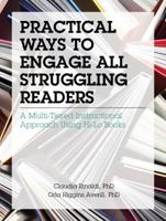 Practical Ways to Engage All Struggling Readers: A Multi-Tiered Instructional Approach Using Hi-Lo Books 1622508920 Book Cover