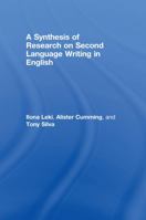 A Synthesis of Research on Second Language Writing in English 0805855327 Book Cover