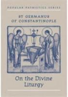 On the Divine Liturgy 0881410381 Book Cover