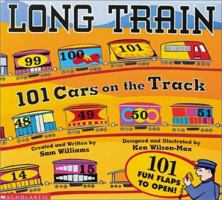 Long Train: 101 Cars On The Track 0439249902 Book Cover