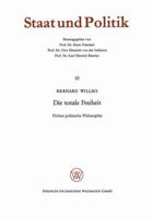 Die Totale Freiheit 366300340X Book Cover