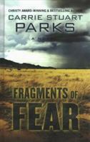 Fragments of Fear 0785226133 Book Cover