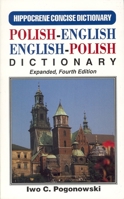 Polish-English English-Polish Dictionary (Hippocrene Concise Dictionary) 0781801338 Book Cover