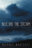 Beyond the Storm 1469794969 Book Cover