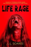 Life Rage 1938644034 Book Cover