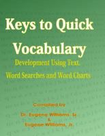 Keys to Quick Vocabulary 0983895244 Book Cover