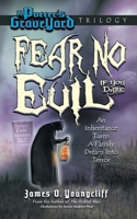 Fear No Evil If You Dare B09KN2Q5LV Book Cover