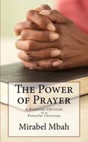 The Power of Prayer 1493565508 Book Cover