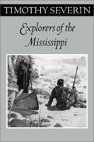 Explorers of the Mississippi (Fesler-Lampert Minnesota Heritage Book) B0006BR4HU Book Cover