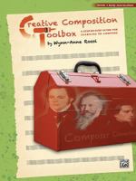 Creative Composition Toolbox, Bk 4: A Step-By-Step Guide for Learning to Compose 0739089056 Book Cover