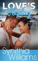 Love's Replay 0997572949 Book Cover