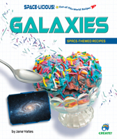 Galaxies: Space-Themed Recipes B0DXKS3NZB Book Cover