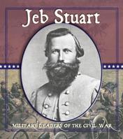 Jeb Stuart 1595154795 Book Cover