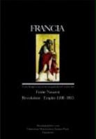 Francia: Fruhe Neuzeit - Revolution - Empire 1500-1815 3799581219 Book Cover