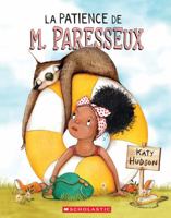 La patience de M. Paresseux 1039704263 Book Cover