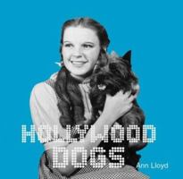 Hollywood Dogs (Hollywood Pets) 0764157205 Book Cover